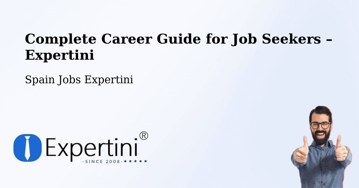 Career Guide for Job Seekers – Illueca - Illueca, Spain Jobs Expertini